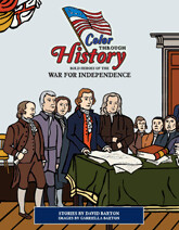 Color Through History: Bold Heroes of the War for Independence