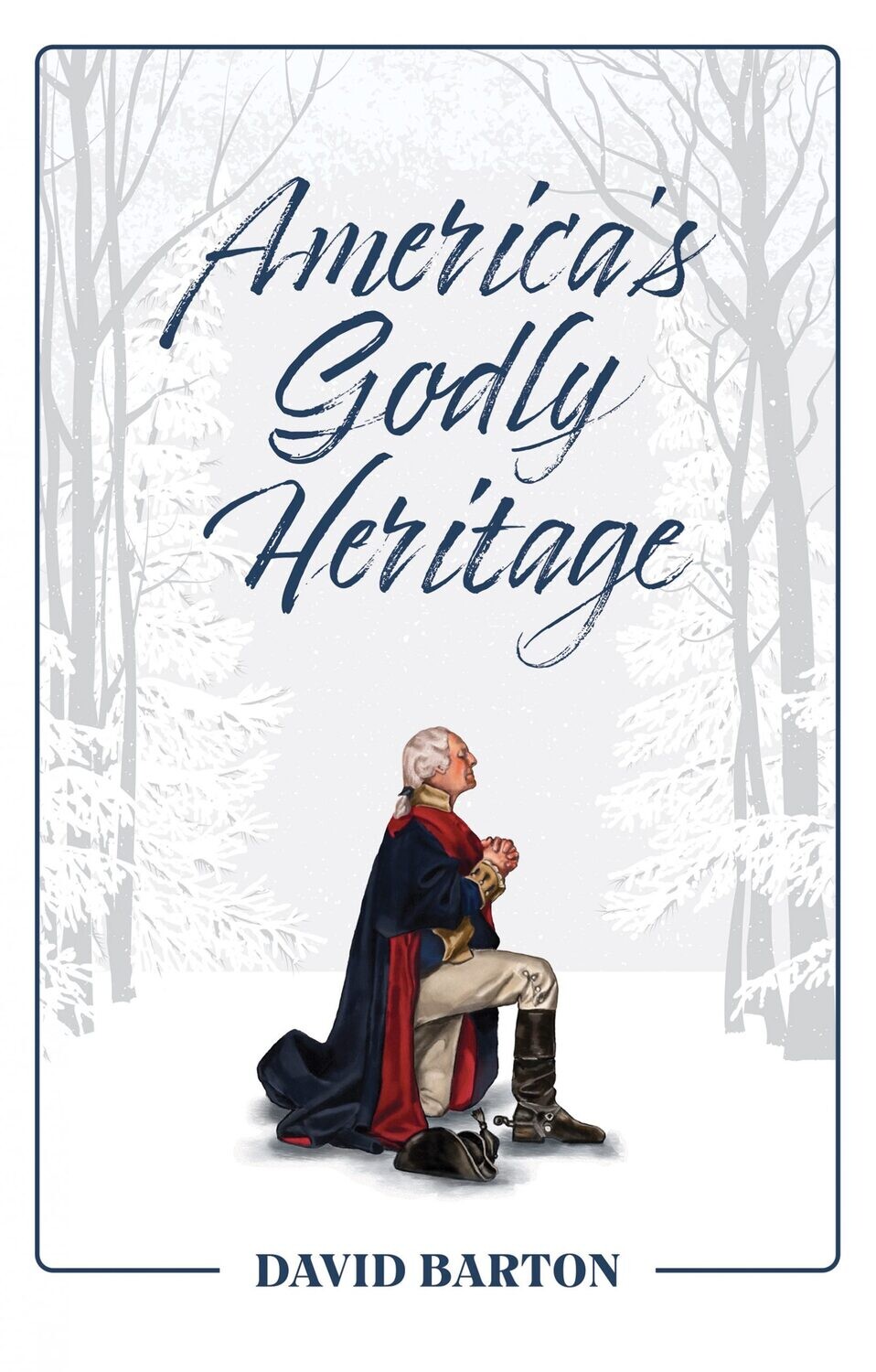 America's Godly Heritage