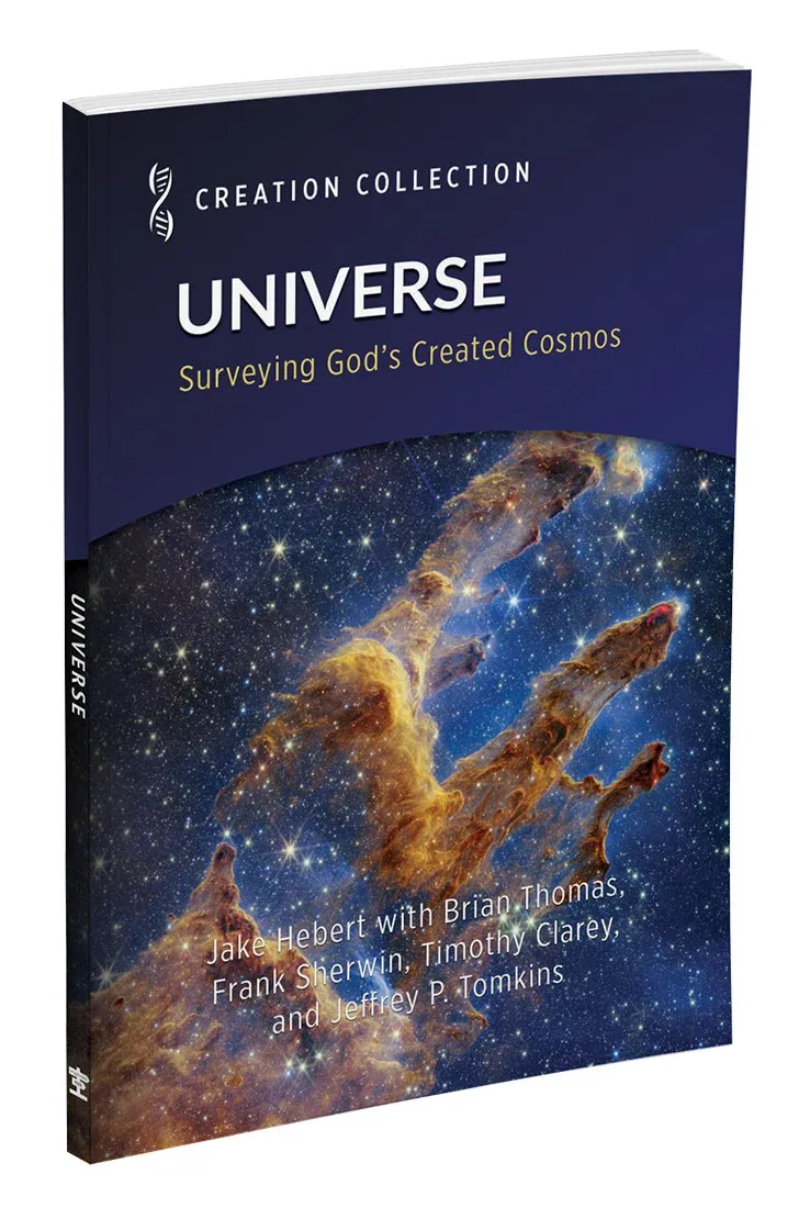 Universe: Surveying God’s Created Cosmos Universe: Surveying God’s Created Cosmos