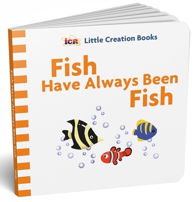 Fish Have Always Been Fish Fish Have Always Been Fish