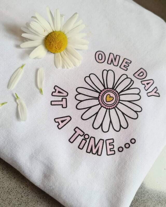Womans T-shirt - One Day At A Time...