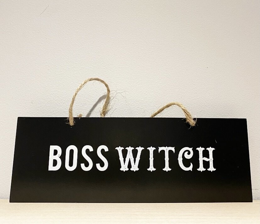 Boss Witch sign