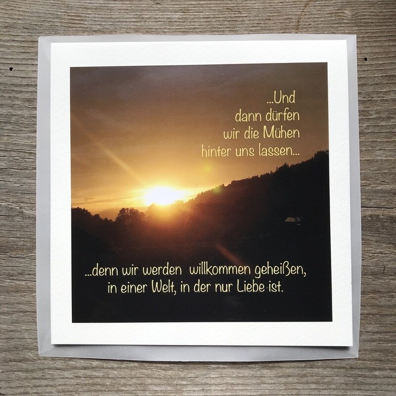 Karte &quot;Trauer&quot;Und dann dürfen wir die Mühen...