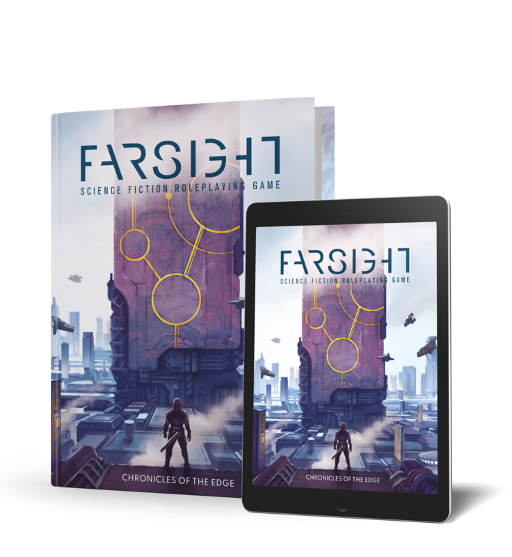 FARSIGHT RPG - Chronicles of the Edge