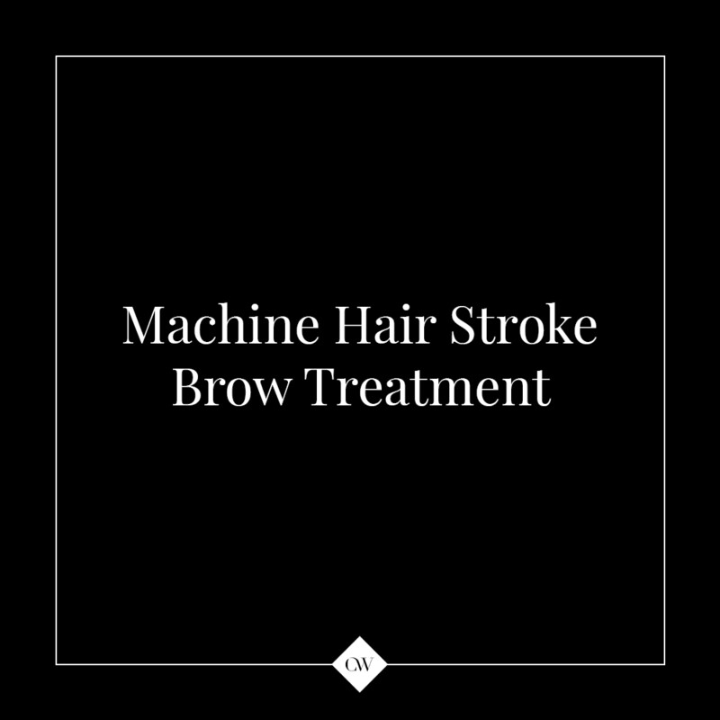 Hyper-realism/Nano Brow Treatment (Hair stroke Machine)