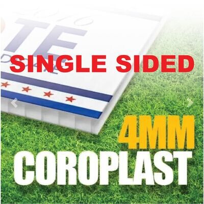 24x18 Single Sided Coro Signs - Full Color 4MM
