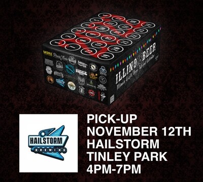 Pick Up 11/12 Tinley Park IL (Hailstorm) - 4PM to 7PM ILLINOISBEER Craft Beer Advent Calendar