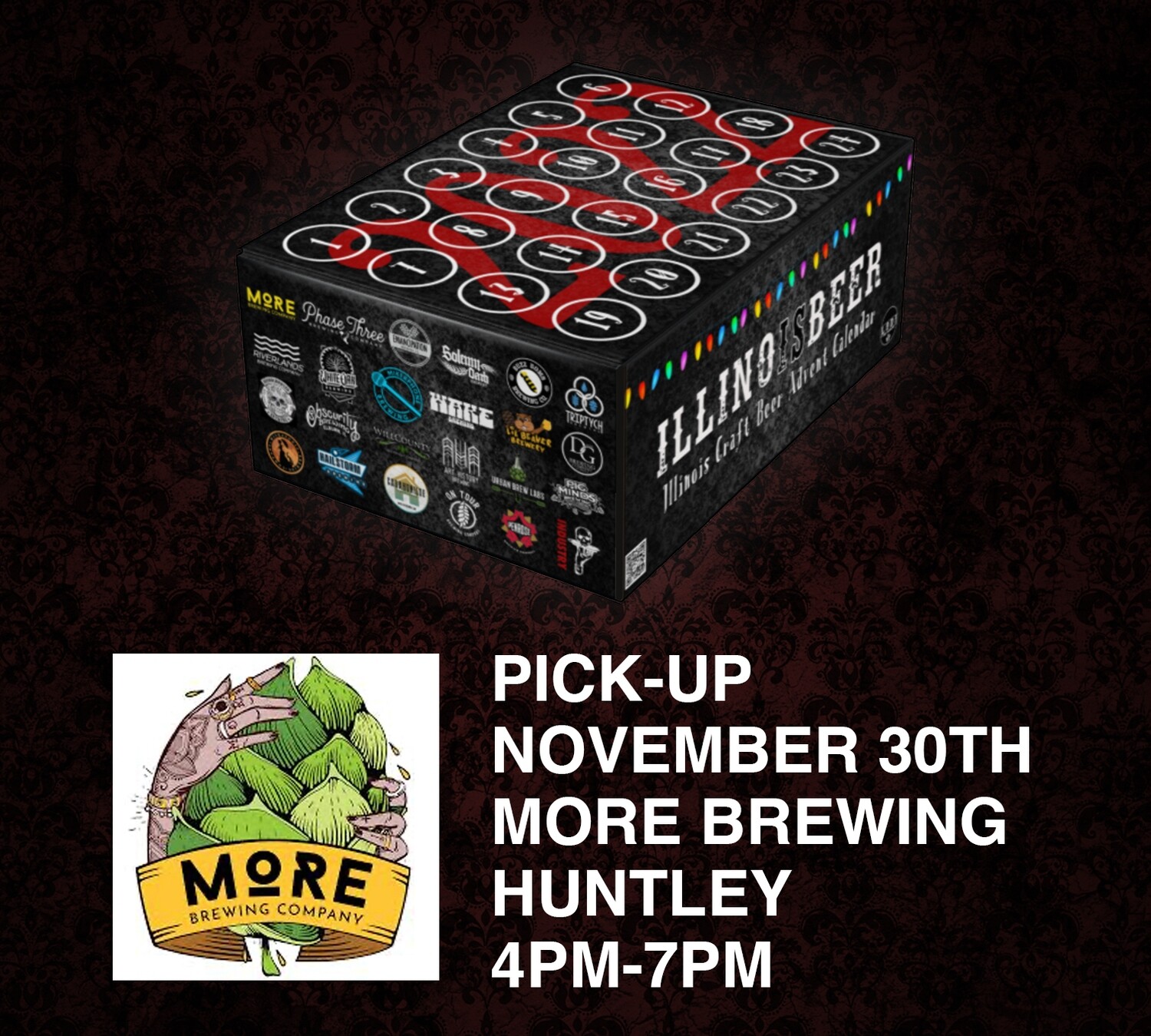 Pick Up 11/30 Huntley IL (More) - 4PM to 7PM ILLINOISBEER Craft Beer Advent Calendar