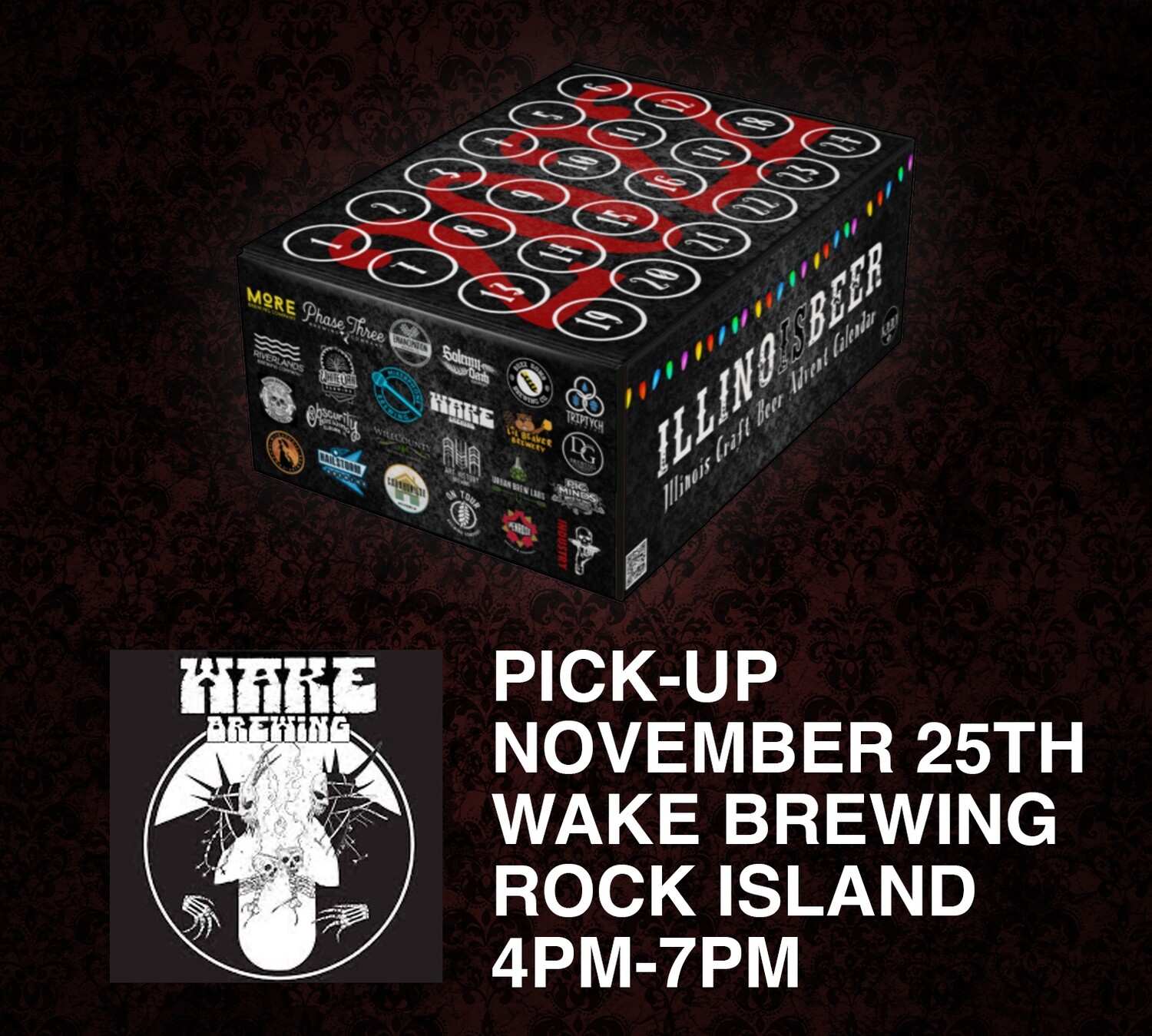 Pick Up 11/25 Rock Island IL (Wake) - 4PM to 7PM ILLINOISBEER Craft Beer Advent Calendar