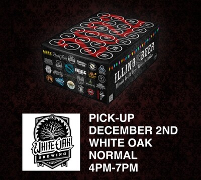 Pick Up 12/2 Normal IL (White Oak) - 4PM to 7PM ILLINOISBEER Craft Beer Advent Calendar