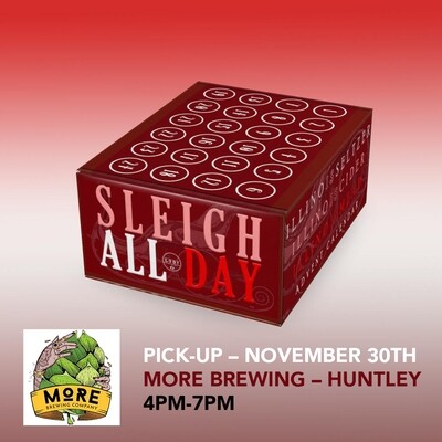 Pick Up 11/30 Huntley IL (More) - 4PM to 7PM Illinois Cider, Mead, Seltzer Advent Calendar
