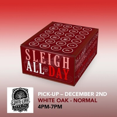 Pick Up 12/2 Normal IL (White Oak) - 4PM to 7PM Illinois Cider, Mead, Seltzer Advent Calendar