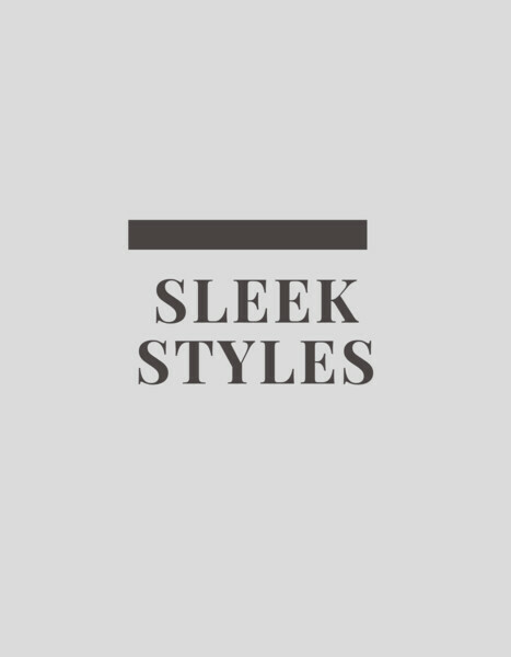 SLEEK STYLES