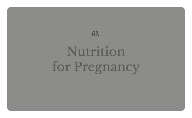Nutrition for Pregnancy Nutrition for Pregnancy