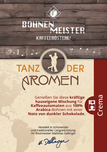 Tanz der Aromen- Kaffee Crema