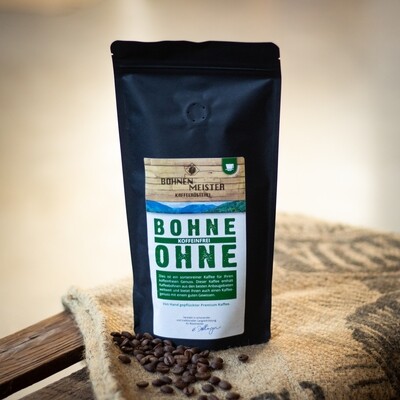 "Bohne Ohne" koffeinfreier Kaffee