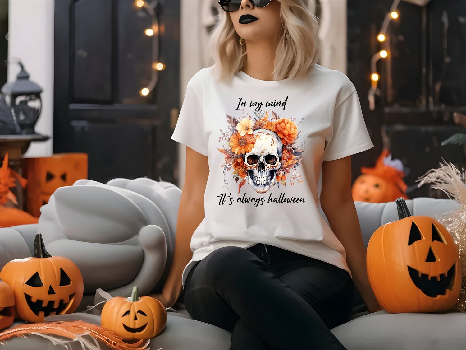 In My Mind It's Always Halloween n