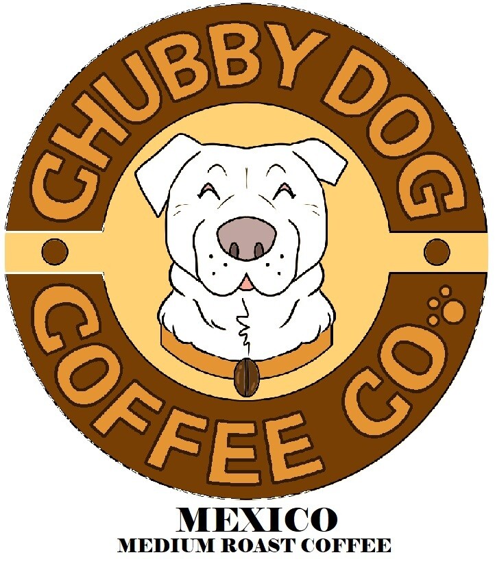 Chubby Dog Mexico Coffee