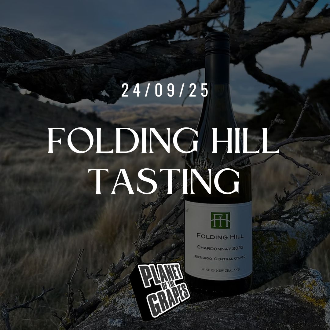 Folding Hill - New Zealand Pinot Masterclass - Planet of the Grapes East Dulwich - Wednesday 24th September at 7pm