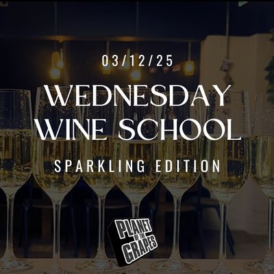 Wednesday Wine School - Sparkling Edition at Planet of the Grapes East Dulwich - Wednesday 3rd December - 7pm