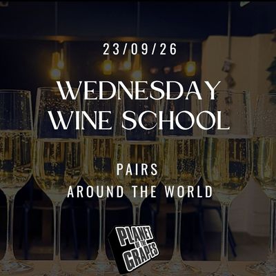 Wednesday Wine School - Pairs Around The World at POTG East Dulwich - Wednesday 23rd September 7pm Wednesday Wine School - Pairs Around The World at POTG East Dulwich - Wednesday 23rd September 7pm