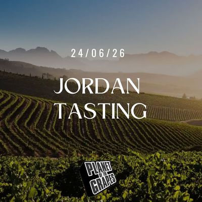 Jordan Masterclass - Wednesday 24th June @Planet of the Grapes - East Dulwich 7pm Jordan Masterclass - Wednesday 24th June @Planet of the Grapes - East Dulwich 7pm
