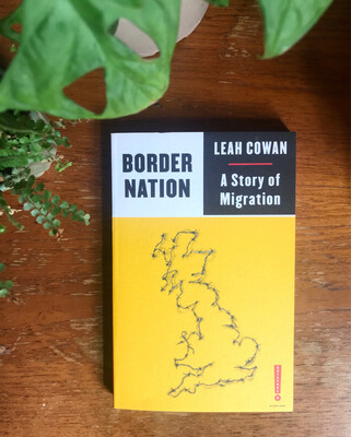 Border Nation By Leah Cowan