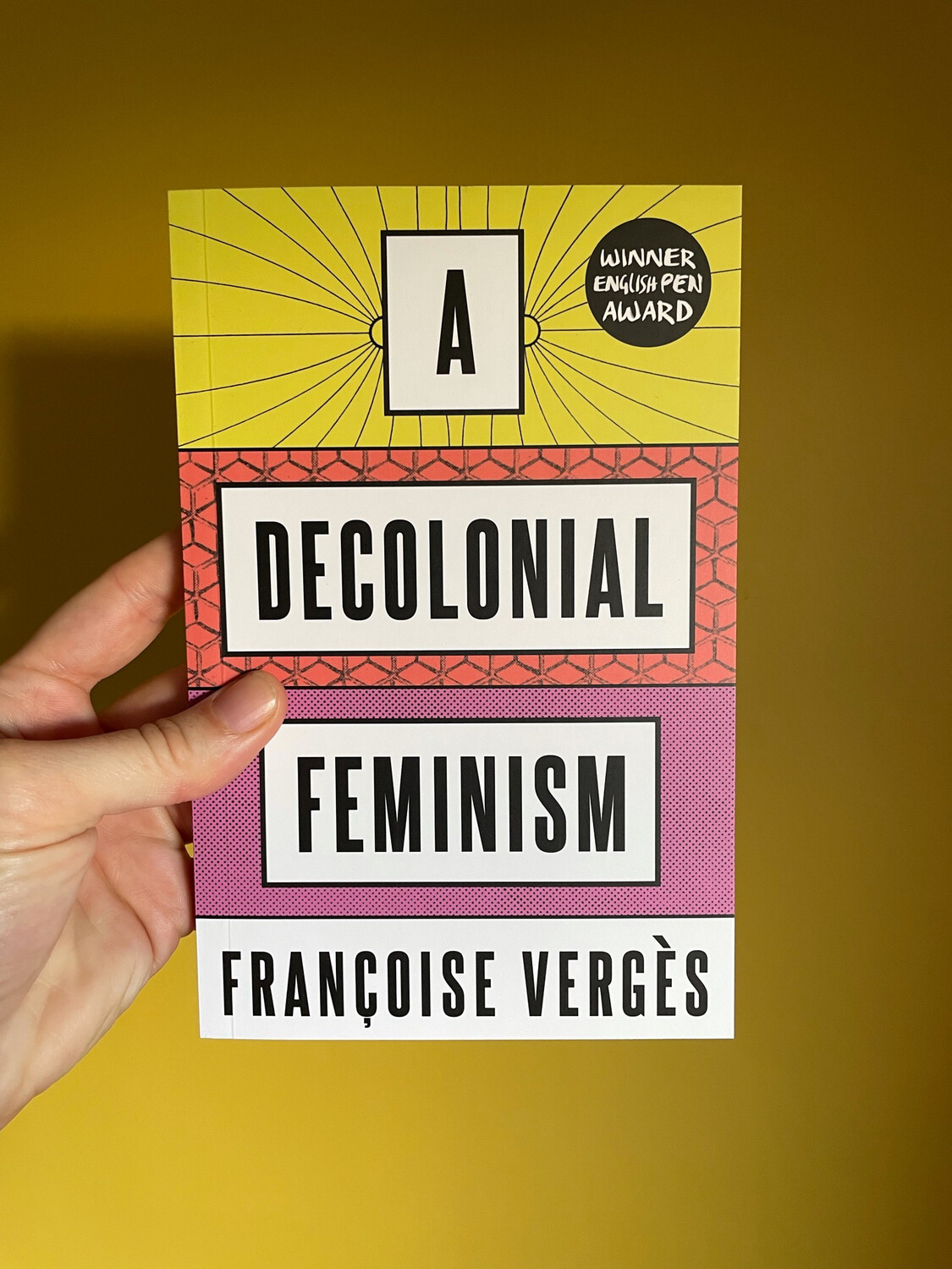 A Decolonial Feminism By Francoise Verges