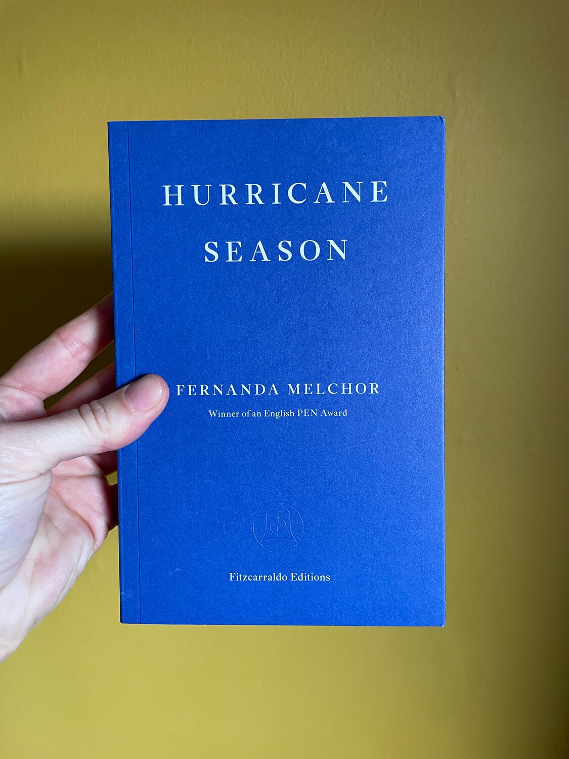 Hurricane Season By Fernanda Melchor