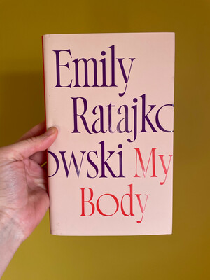 My Body By Emily Ratajkowski