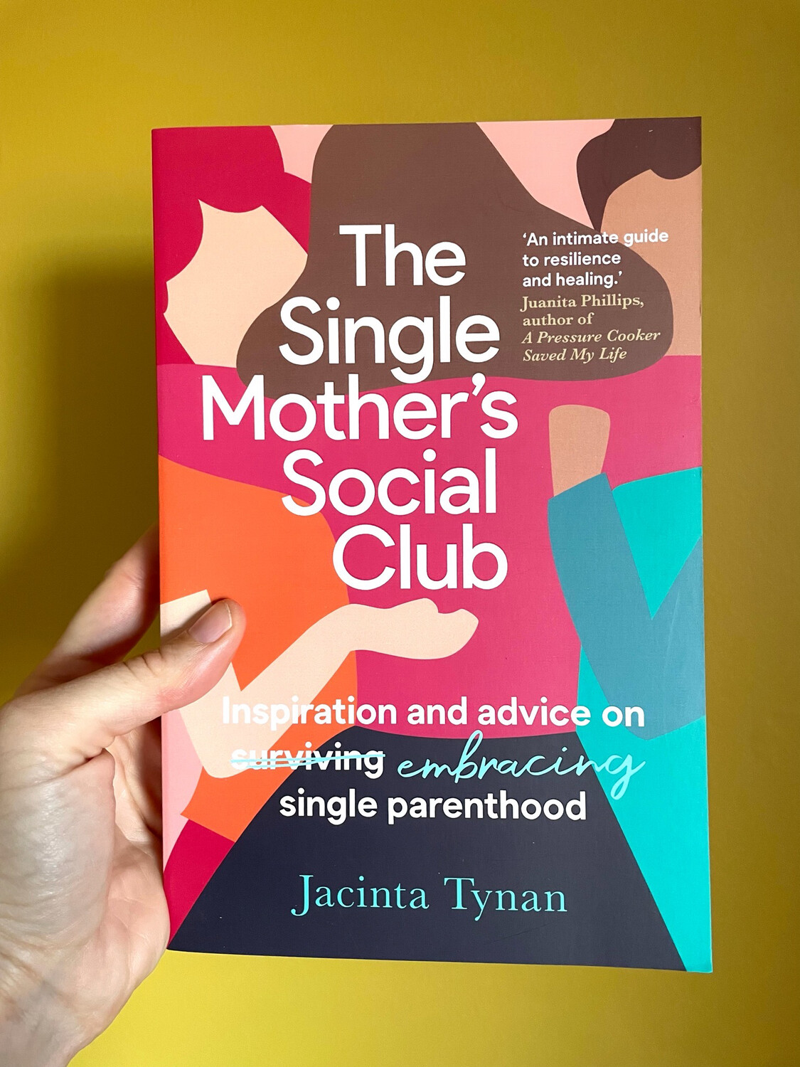 The Single Mother’s Social Club By Jacinta Tynan