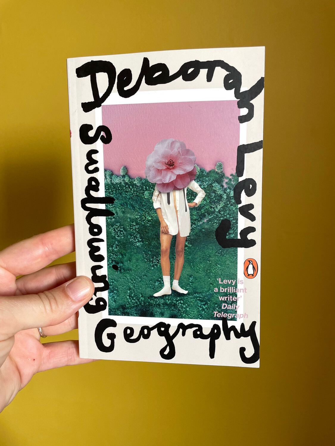 Swallowing Geography By Deborah Levy