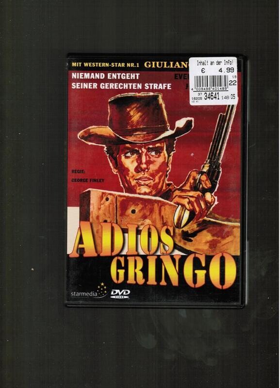 Adios Gringo