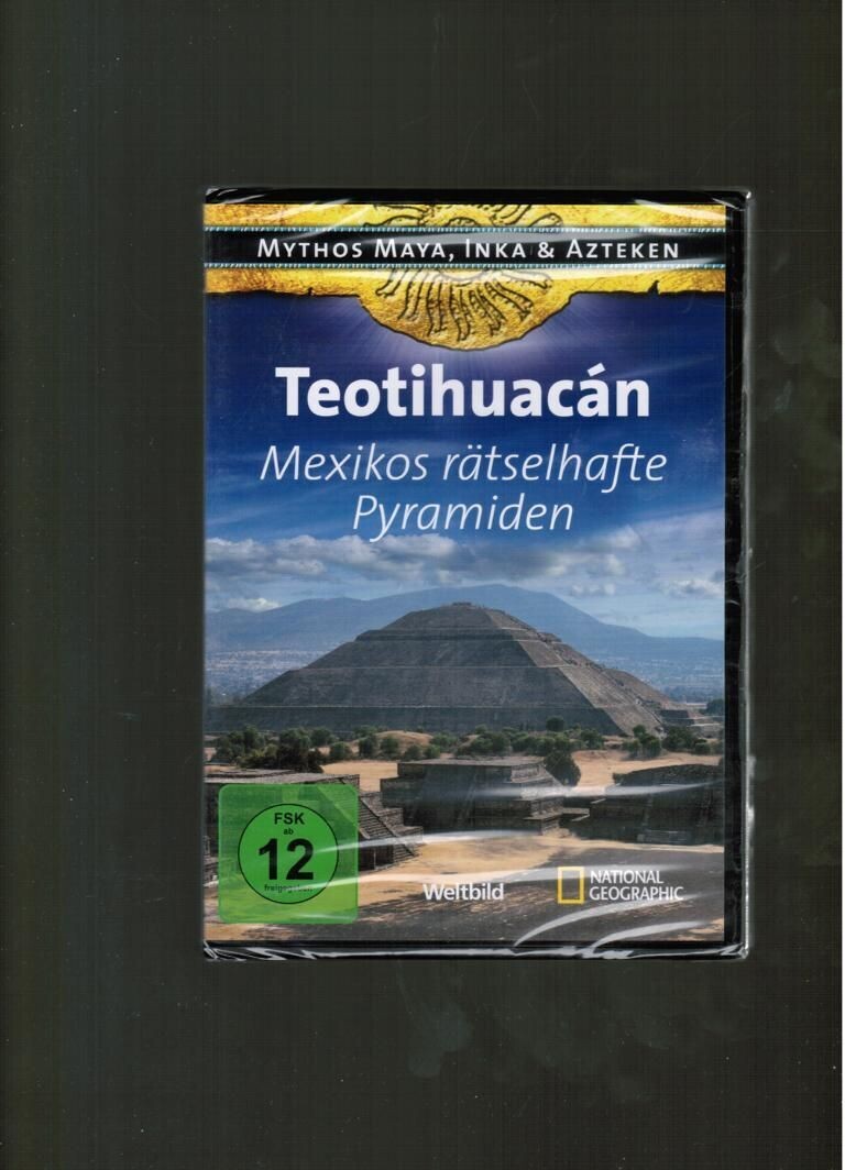 Teotihucan - Mexikos rätselhafte Pyramiden