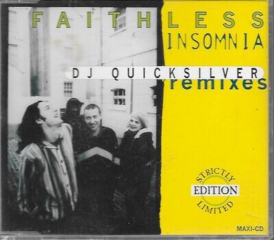 Faithless - Insomnia - DJ Quicksilver Remixes - Single