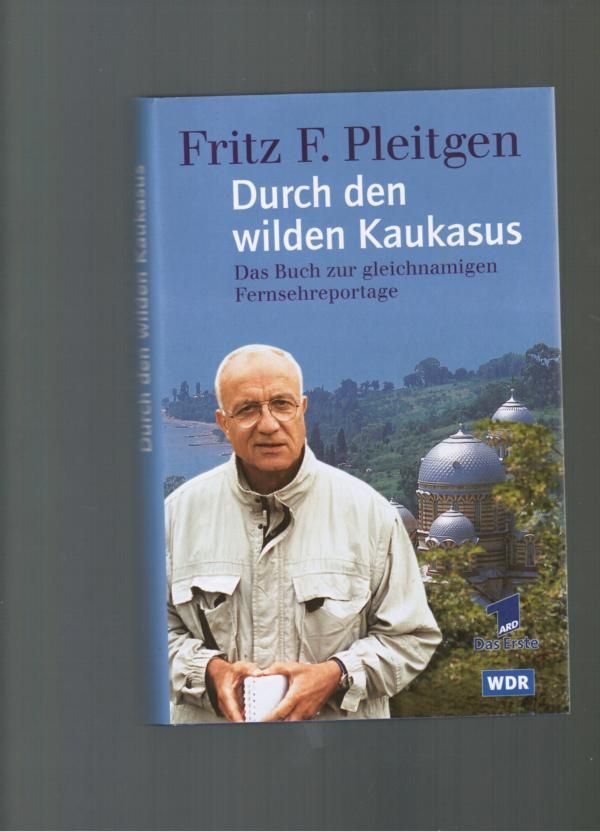 Durch den wilden Kaukasus