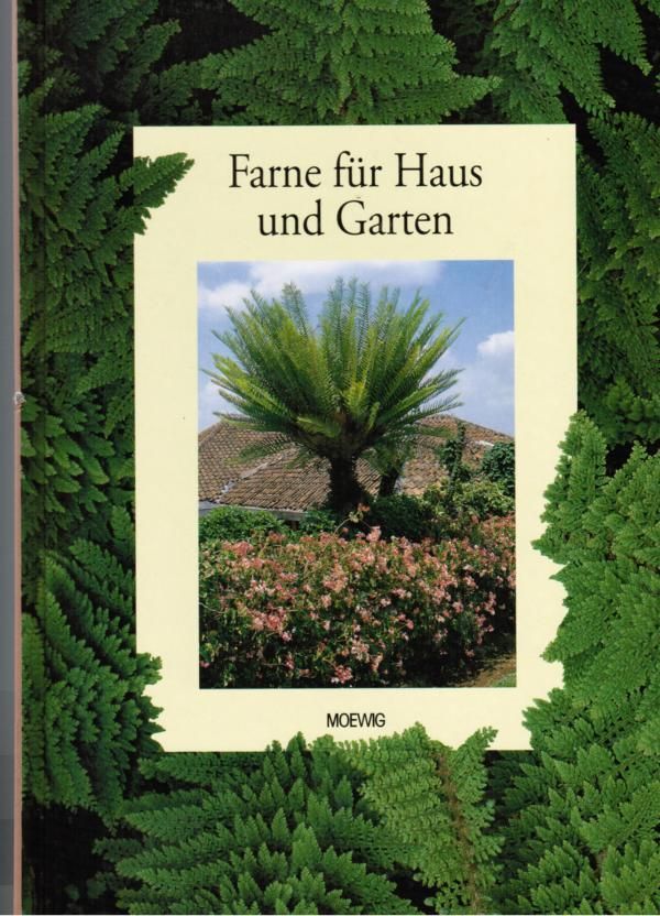 Farne für Haus und Garten