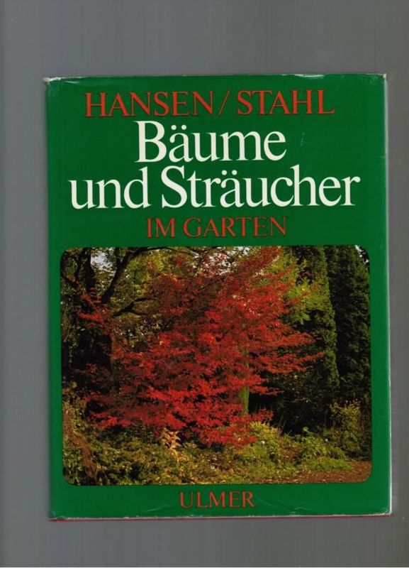 Bäume und Sträucher
