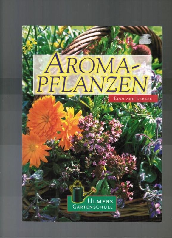 Aroma - Pflanzen