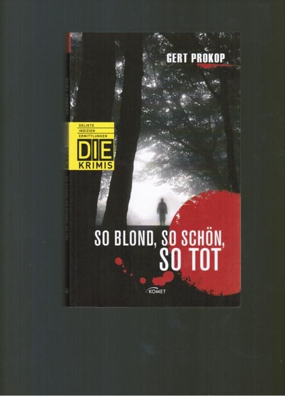 So Blond, So Schön, So Tot