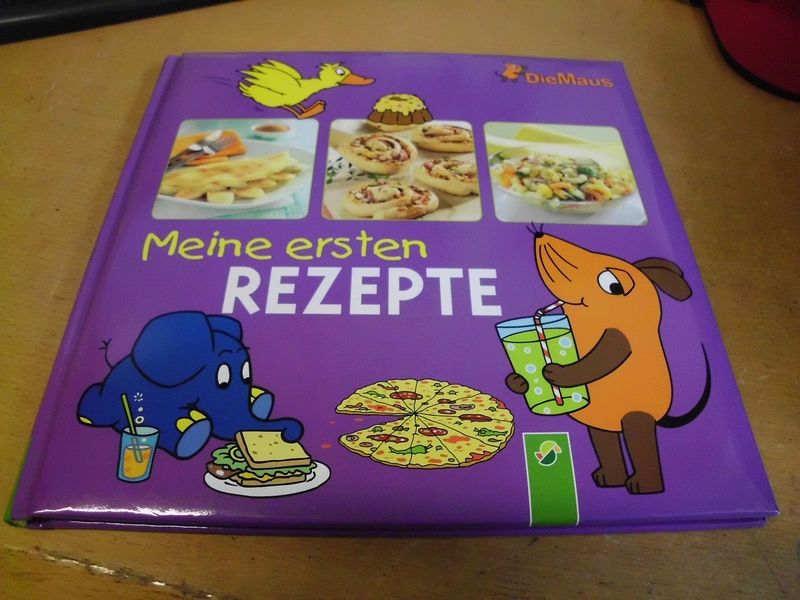 Die Maus - Meine ersten Rezepte Die Maus - Meine ersten Rezepte