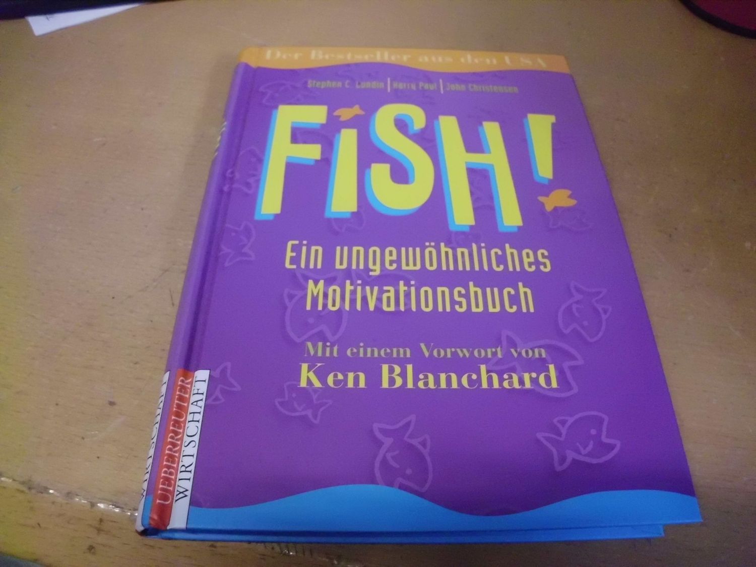 Fish! - Ein ungewöhnliches Motivationsbuch