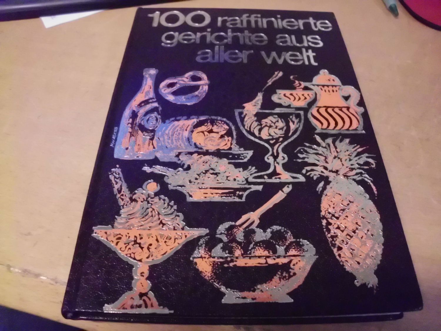 100 raffinierte Gerichte aus aller Welt