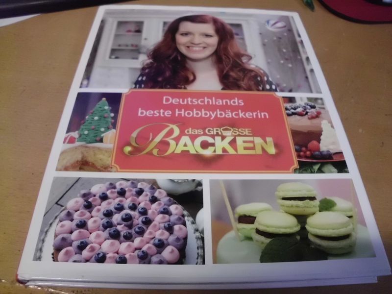 Das große Backen - Deutschlands beste Hobbybäckerin Das große Backen - Deutschlands beste Hobbybäckerin