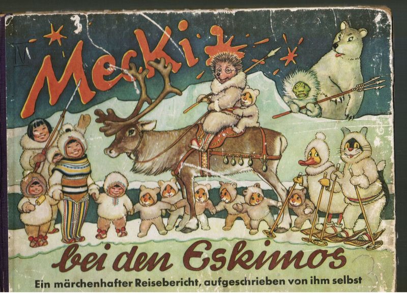 Kinderbuch - Mecki im Schlaraffenland Kinderbuch - Mecki im Schlaraffenland