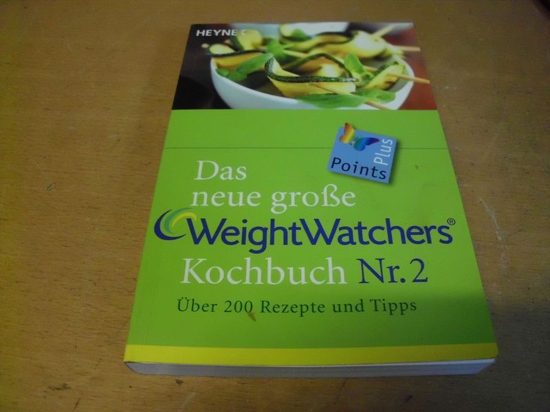 Das neue große Weight Watchers Kochbuch Nr. 2 - über 200 Rezepte und Tipps