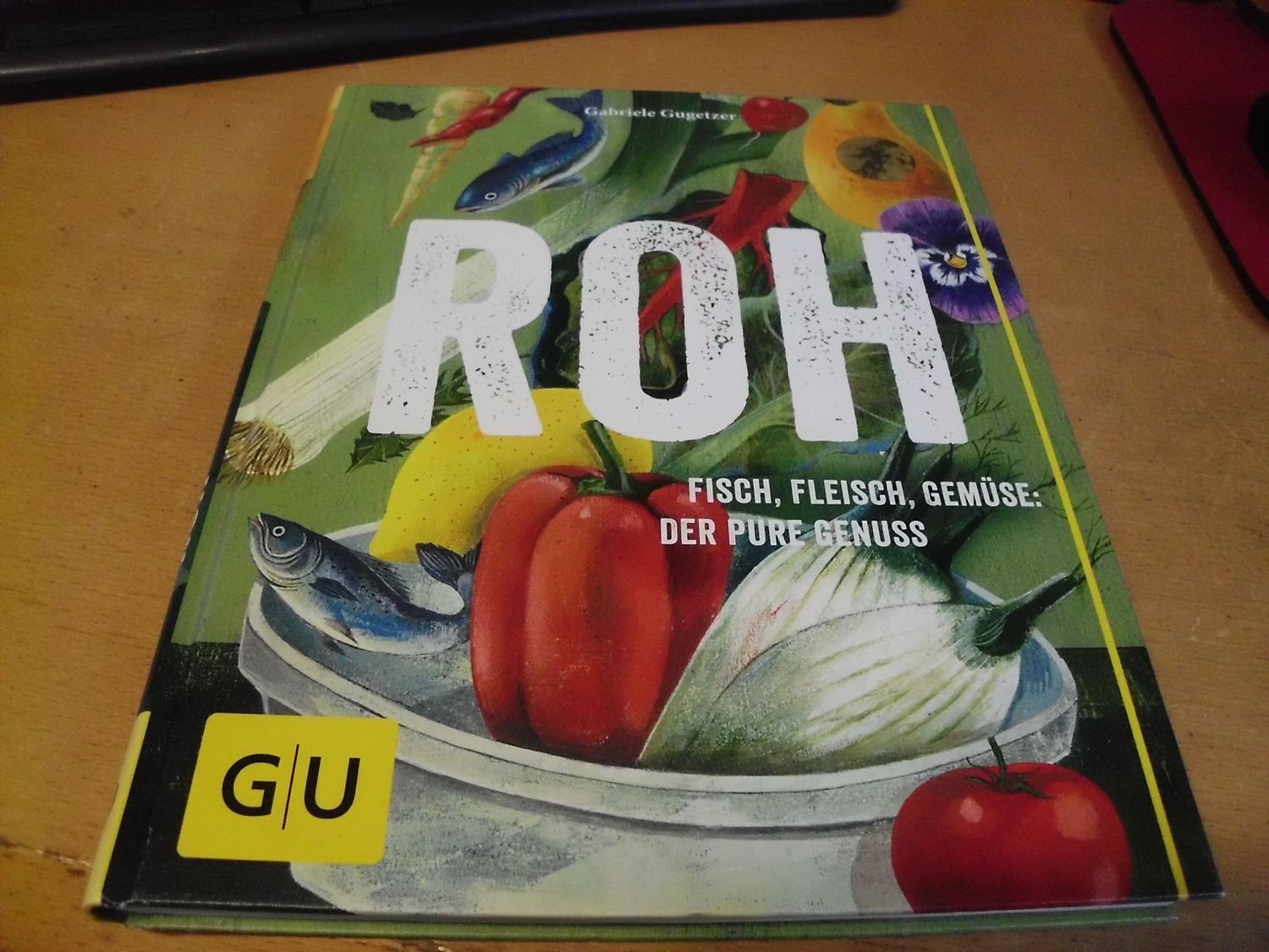 ROH Fisch, Fleisch, Gemüse: Der Pure Genuss