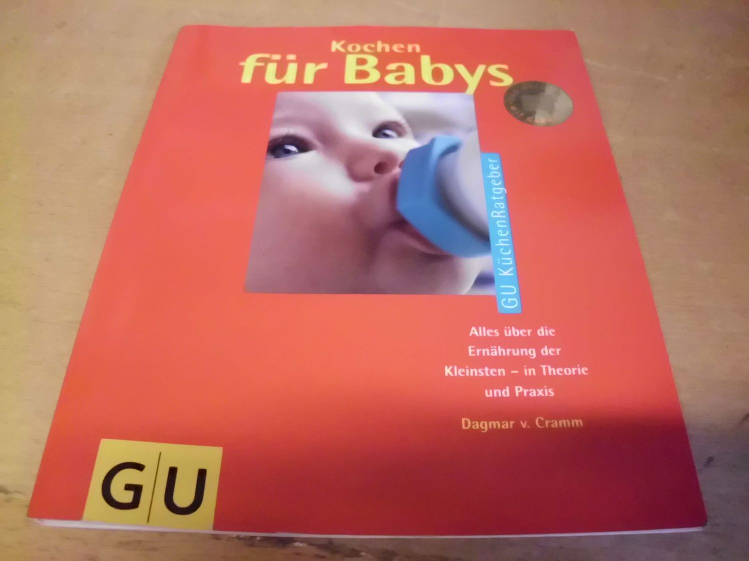 Kochen für Babys - Alles über Ernährung der Kleinsten in Theorie und Praxis