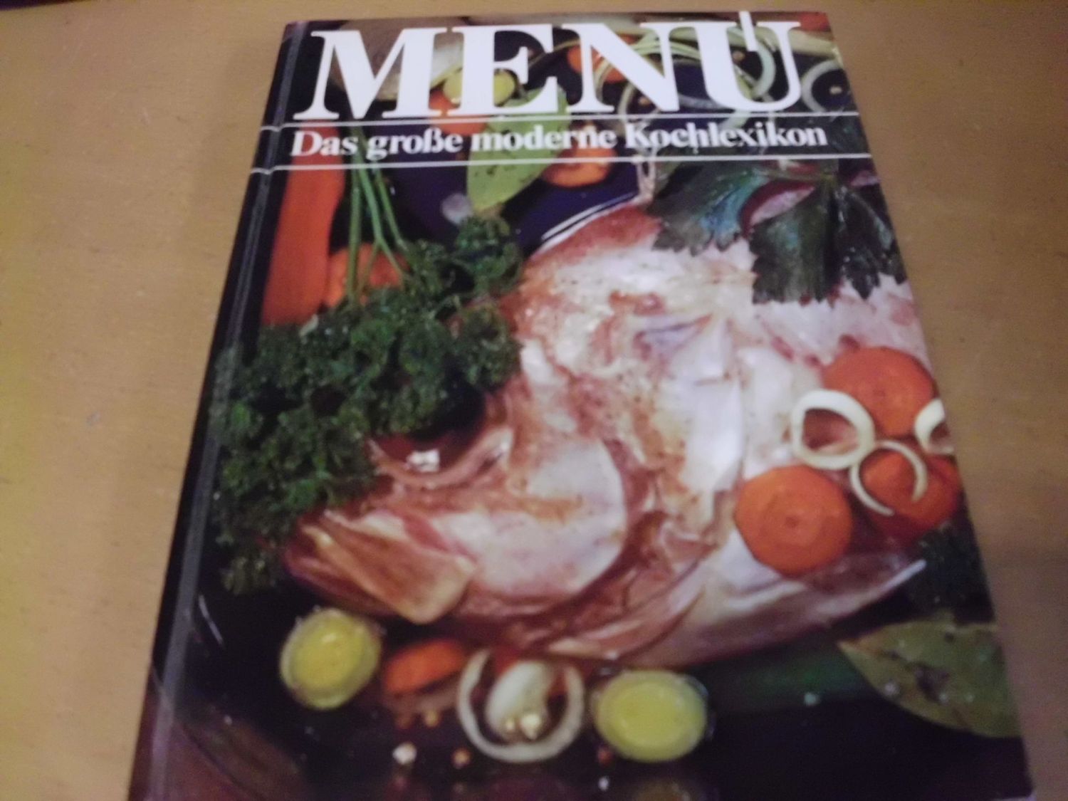 Menü Das große moderne Kochlexikon Band 2