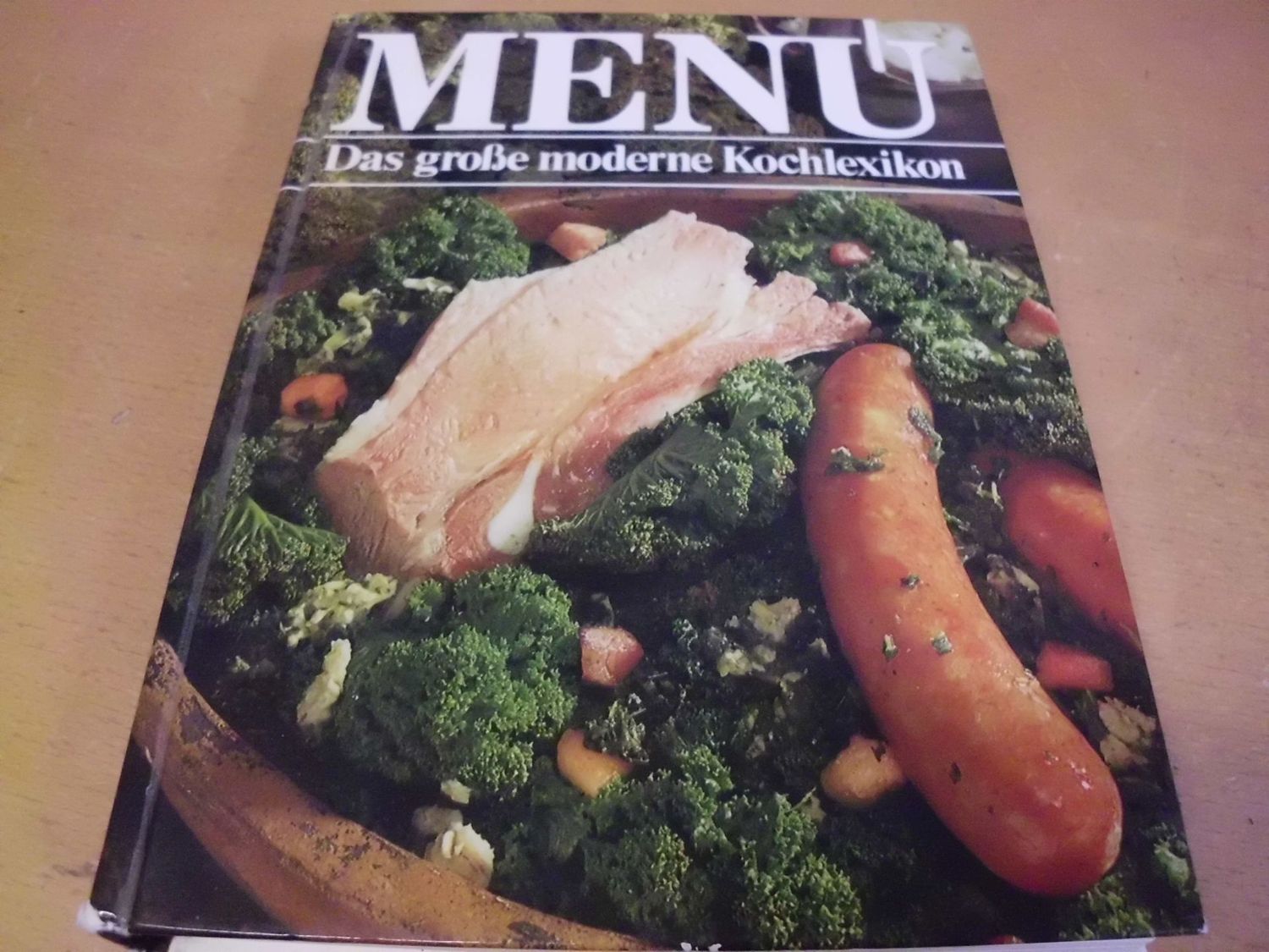 Menü Das große moderne Kochlexikon Band 4